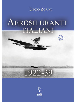 Aerosiluranti italiani 1922...