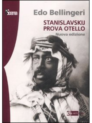 Stanislavskij prova Otello....