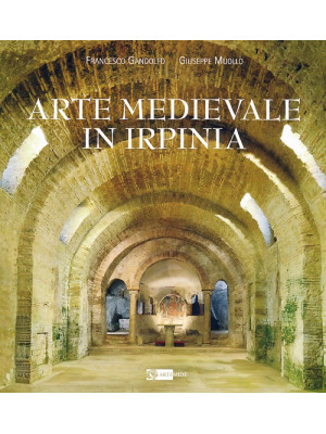 Arte medievale in Irpinia