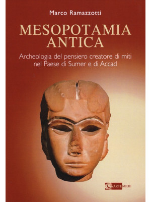 Mesopotamia antica. Archeol...