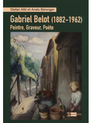 Gabriel Belot (1882-1962). ...