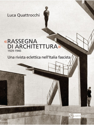 «Rassegna di architettura 1...