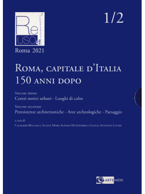 Roma capitale d'Italia 150 ...