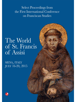 The world of st. Francis of...
