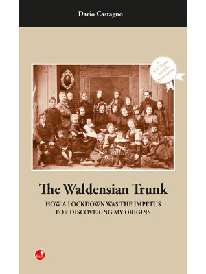 The Waldensian trunk. How a...