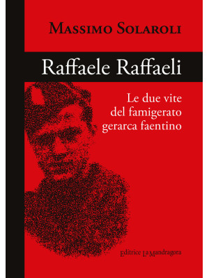 Raffaele Raffaeli. Le due v...