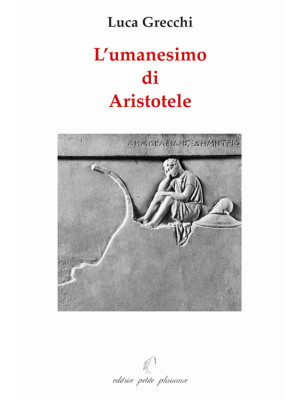 L'umanesimo di Aristotele