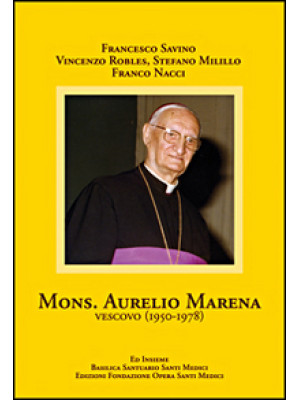 Mons. Aurelio Marena vescov...