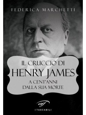 Il cruccio di Henry James. ...