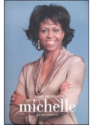 Michelle. La biografia