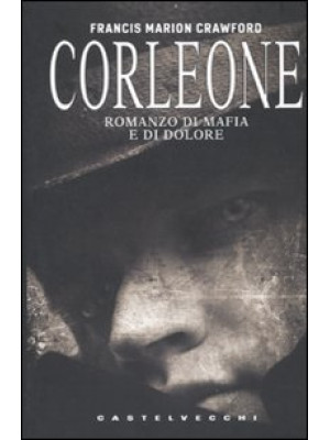 Corleone. Romanzo di mafia ...