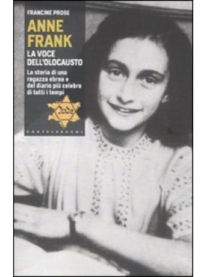 Anne Frank. La voce dell'ol...