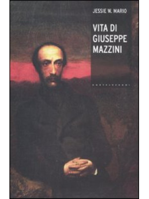 Vita di Giuseppe Mazzini