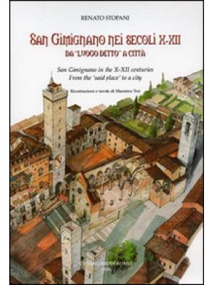 San Gimignano nei secoli X-...