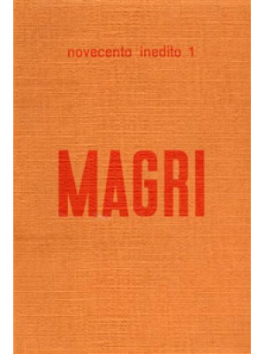 Alberto Magri. Catalogo del...