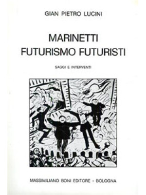 Marinetti futurismo futuris...