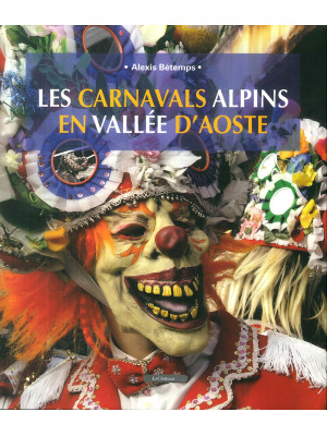 Les carnavals alpins en Val...