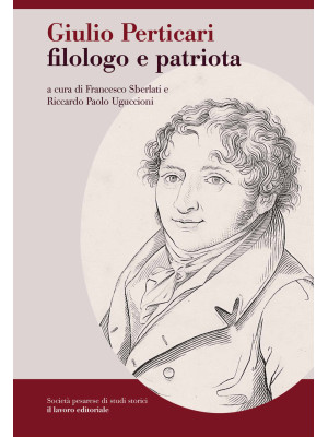 Giulio Perticari filologo e...