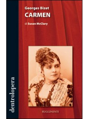 Georges Bizet. Carmen