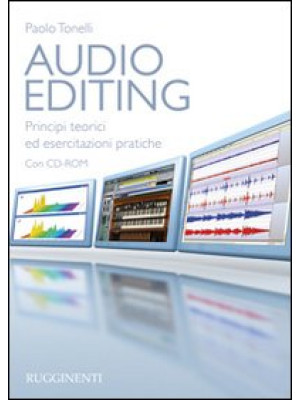 Audio editing. Principi teo...