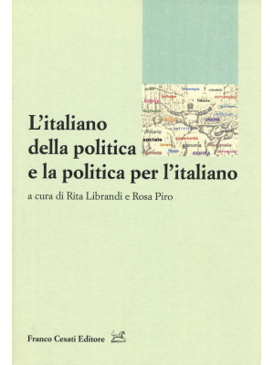 L'italiano della politica e...