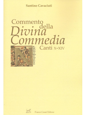 Commento della «Divina Comm...