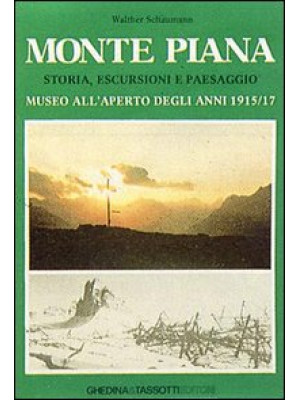 Monte Piana. Storia, escurs...