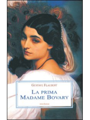 La prima Madame Bovary