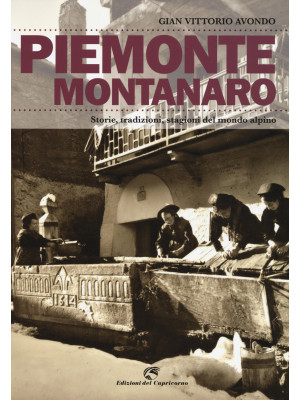 Piemonte montanaro. Storie,...