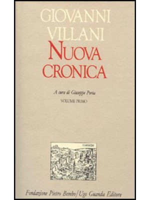 Nuova cronica. Vol. 1: Libri I-VIII