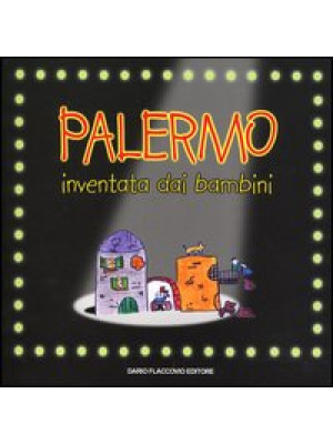 Palermo inventata dai bambini