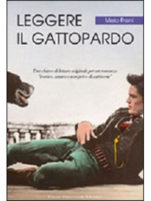 Leggere «Il Gattopardo». Un...