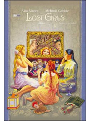 Lost girls. Vol. 1
