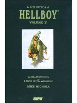 La biblioteca di Hellboy: L...