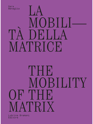 La mobilità della matrice-T...