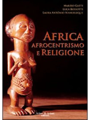 Africa, afrocentrismo e rel...