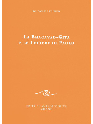 La Bhagavad-Gita e le lette...