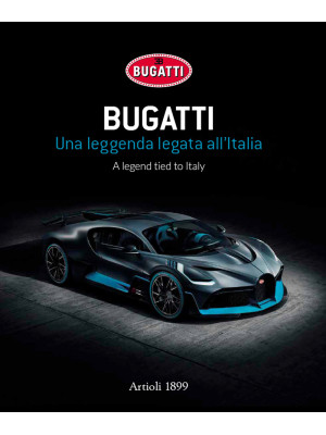 Bugatti. Una leggenda legat...