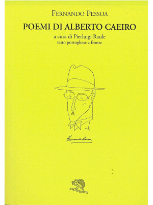 Poemi di Alberto Caeiro. Te...