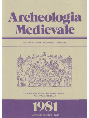 Archeologia medievale. Vol....