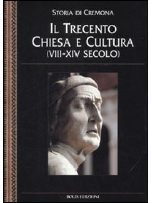 Storia di Cremona. Vol. 5: ...