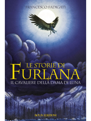 Le storie di Furlana. Il ca...