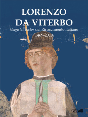 Lorenzo da Viterbo, magiste...