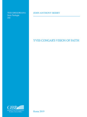 Yves Congar's vision of faith