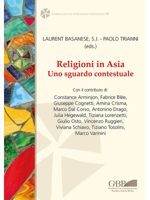 Religioni in Asia. Uno sgua...