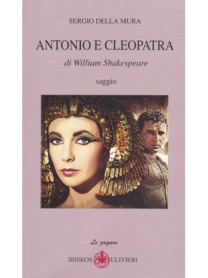 Antonio e Cleopatra di Will...