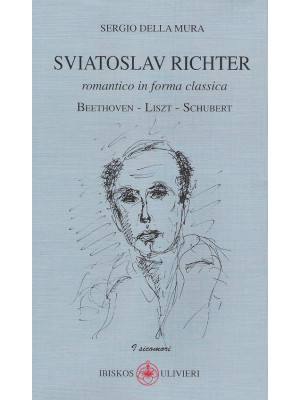 Sviatoslav Richter. Romanti...