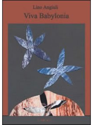 Viva Babylonia. Con CD-ROM