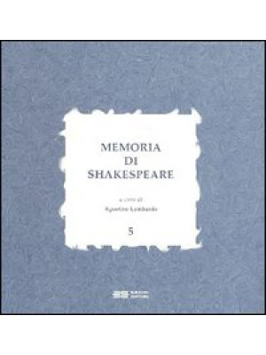 Memoria di Shakespeare. Vol. 5