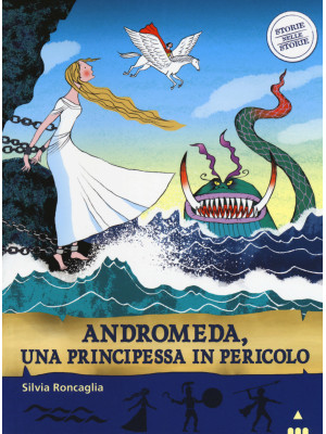 Andromeda. Una principessa ...